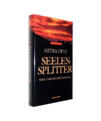 Seelensplitter: Nora Tabanis dritter Fall: Nora Tabanis dritter Fall, Mitra Devi
