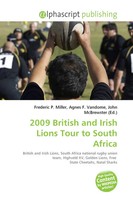 Frederic P. Miller (U. A.) | 2009 British And Irish Lions Tour To South Africa