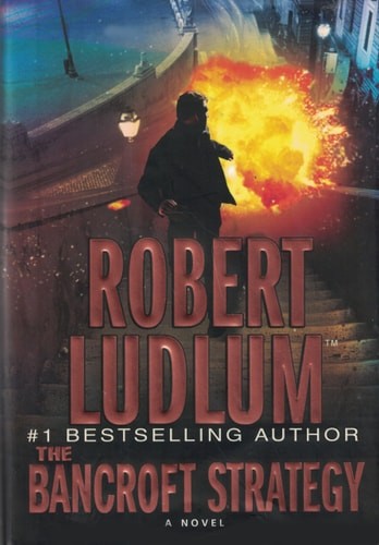 The Bancroft Strategy by Ludlum, Robert, Good Book
