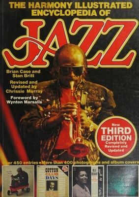 The Harmony Illustrated Encyclopedia of Jazz Hardcover