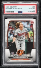2023 Bowman Gunnar Henderson #65 PSA 10 GEM MT Rookie RC
