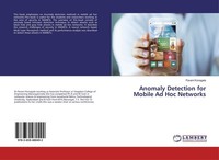 Anomaly Detection For Mobile Ad Hoc Networks Pavani Konagala