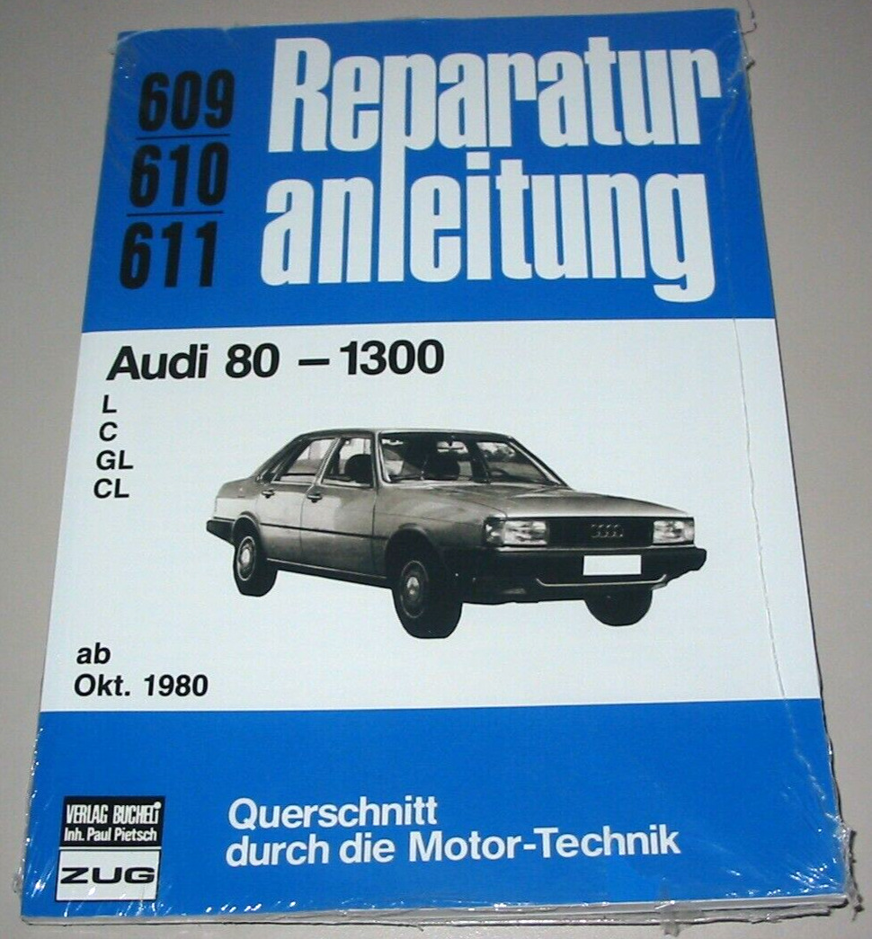Thumbnail - Reparaturanleitung Audi 80 Typ 81 B2 L C Gl Cl 1300 Cm³ Ab Oktober