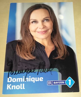 Dominique Knoll Original Signierte Autogrammkarte Autogramm TV BR Bayern 1 #23