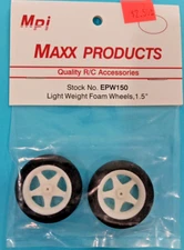 MPI MAXX #EPW150 ~NIP~ Light Weight Foam Wheels, 1.5"