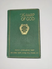 THE HARP of GOD 1925 By JF Rutherford Watchtower Book See Quotes 