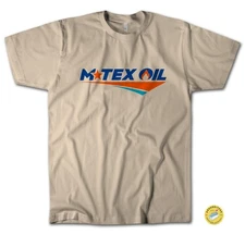M•TEX Oil Company T-Shirt • Cool Landman Show Billy Bob Thornton Lover Primo Tee