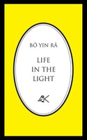 Life In The Light | Bô Yin Râ | Taschenbuch | Englisch | 2023 | The Kober Press