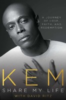 Share My Life | A Journey Of Love, Faith And Redemption | Kem | Englisch | Buch