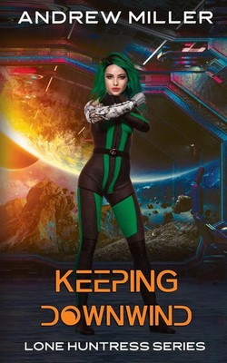 Andrew Miller | Keeping Downwind | Taschenbuch | Englisch (2024)