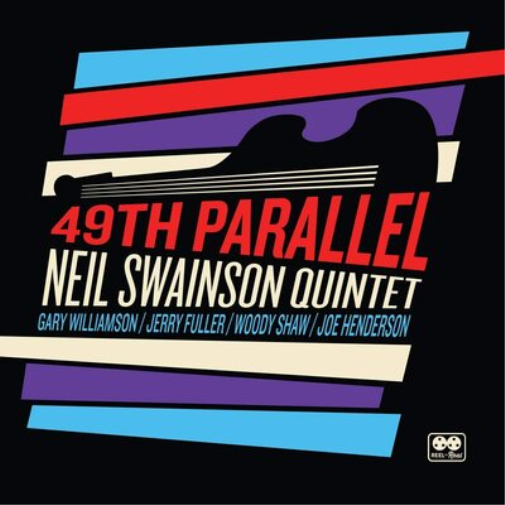 Neil Swainson Quintet 49th Parallel (CD) Album