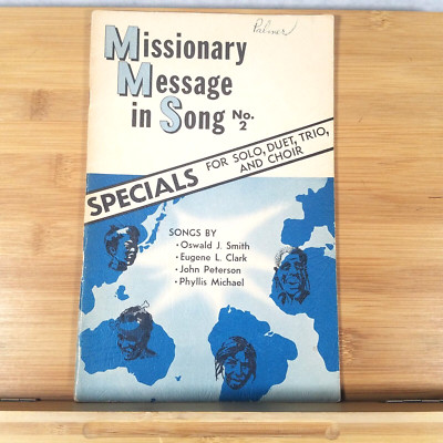 The Missionary Message in Song No. 2 - Paperback Compiled by Eugene Clark 1964