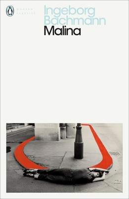 Malina by Ingeborg Bachmann (English) Paperback Book
