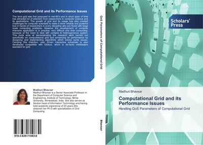 Computational Grid and its Performance Issues Madhuri Bhavsar