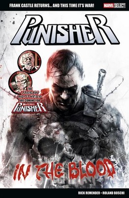 Marvel Select: Punisher: In The Blood by Rick Remender Paperback Book
