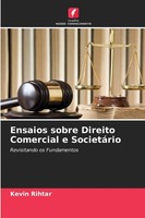 Kevin Rihtar | Ensaios Sobre Direito Comercial E SocietáRio | Taschenbuch (2025)