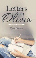 Don Braam | Letters To Olivia | Buch | Englisch (2018) | Gebunden | AuthorHouse