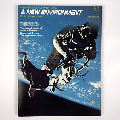 Petersen's Book of Man in Space : A New Environment Volume Two Vintage