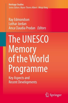 Ray Edmondson (u. a.) | The UNESCO Memory of the World Programme | Buch (2019)