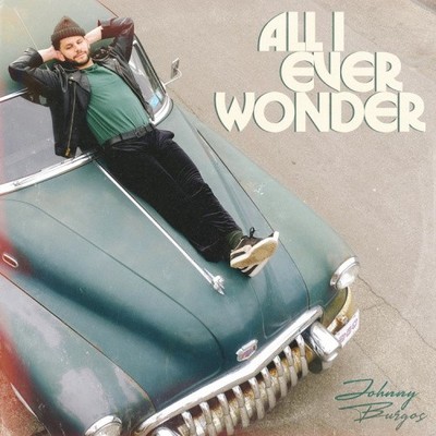 All I Ever Wonder von Johnny Burgos & Jeremy Page [VINYL]