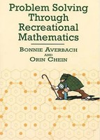 Problem Solving Through Recreational Mathematics | Bonnie Averbach (U. A.)