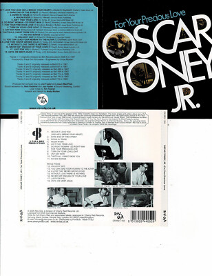OSCAR TONEY JR - FOR YOUR PRECIOUS LOVE  (CD 2006)   **18 TRACKS**  REV-OLA