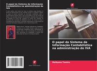 O Papel Do Sistema De InformaçãO ContabilíStica Na AdministraçãO Do IVA Tamiru