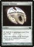 MTG Pristine Talisman(Game Day) (Mirrodin Pure)  - Promo #151