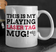 This Is My Playing Laser Tag Mug 11oz 330ml Laser Skirmish Mugs Lasergun Gifts