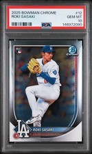 2025 BOWMAN CHROME #12 ROKI SASAKI ROOKIE RC PSA 10