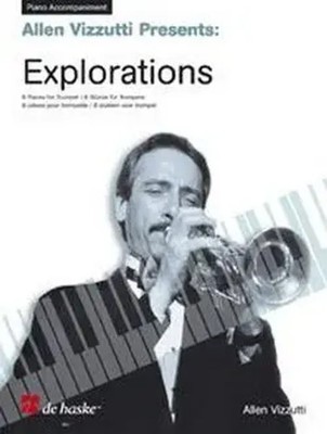 Explorations P-A Trumpet | Allen Vizzutti | 8 Pieces for Trumpet | Buch | 2002