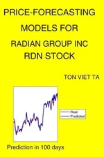 Price-Forecasting Models for Radian Group Inc RDN Stock by Ton Viet Ta Paperback