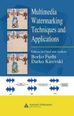 Multimedia Watermarking Techniques And Applications, Hardcover by Furht, Bork...