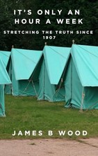 It's only an hour a week: Stretching ..., Wood, James B