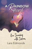 Lara Edmonds | A Rainbow Heart | Taschenbuch | Englisch (2022) | Westbow Press