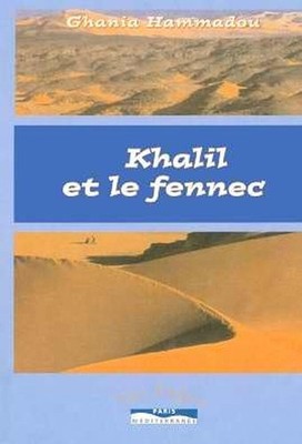 Khalil Und Der Fennec | Hammadou Ghania | Sehr Guter Zustand