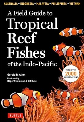 FIELD GUIDE TO THE TROPICAL REEF by G. Allen Paperback Self Help Business