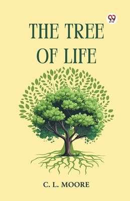 C. L. Moore | The Tree Of Life | Taschenbuch | Englisch (2025) | Double 9 Books