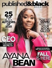 Published and Black Magazine: Celebrating Black Authors One Book at a Time by Ti