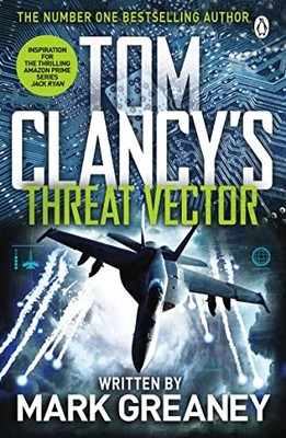 Threat Vector: INSPIRATION FOR THE TH..., Greaney, Mark