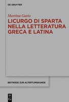 Licurgo Di Sparta Nella Letteratura Greca E Latina | Martina Gatto | Italienisch