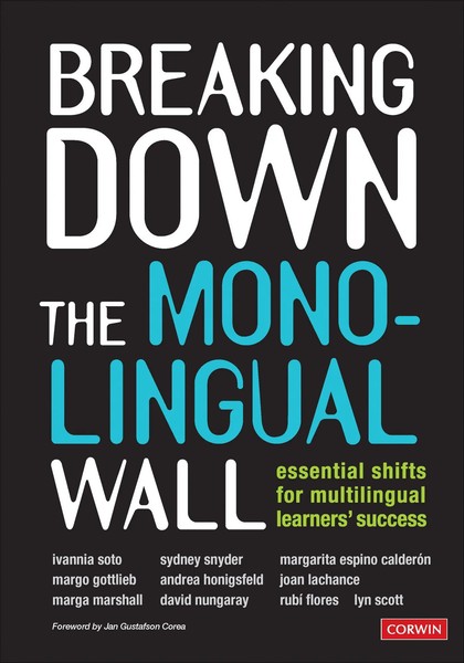 Andrea Honigsfeld (U. A.) | Breaking Down The Monolingual Wall | Taschenbuch-image