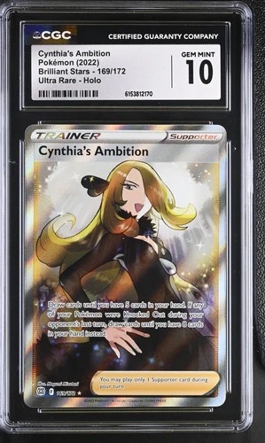 Cynthia's Ambition 169/172 - Pokémon Brilliant Stars CGC 10 Gem Mint