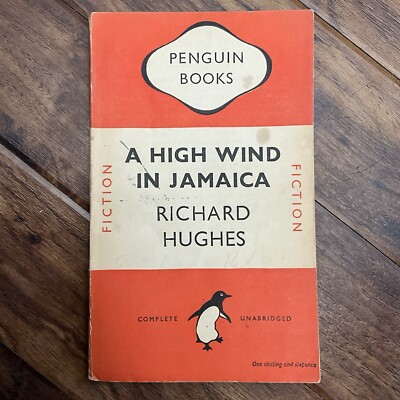 A High Wind In Jamaica - Richard Hughes - 1949 Penguin 1st Edition Paperback