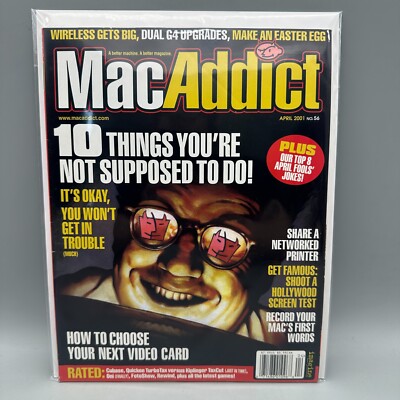 VTG Mac Addict Magazine - April 2001 - 10 Things You re Not Supposed To Do!