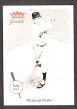 RALPH KINER  PIRATES  2002 FLEER GREATS #94