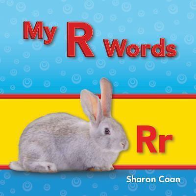 My R Words by Coan, Sharon