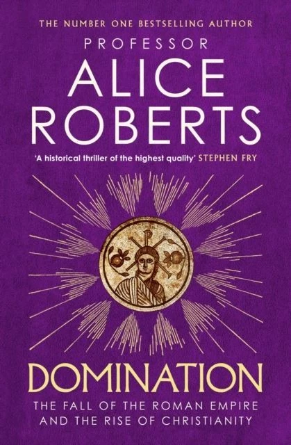 Domination by Alice Roberts Paperback
