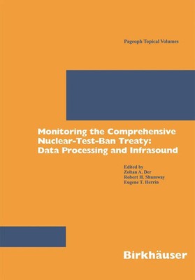 Zoltan A. der (u. a.) | Monitoring the Comprehensive Nuclear-Test-Ban Treaty:...