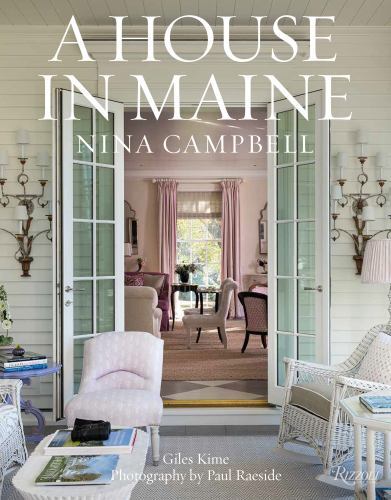 House in Maine by Nina Campbell and Paul Raeside (2023, Hardcover)